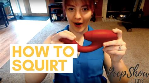 how to squirt|How to Have a Super